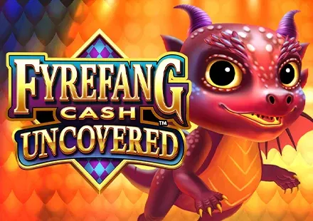 Fyrefang Cash Uncovered™ screenshot
